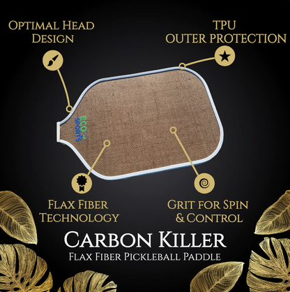 Eco Sports - The Carbon Killer Pickleball Paddle